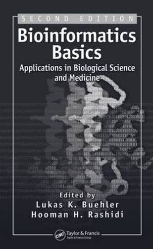 Cover image for Bioinformatics Basics: Applications in Biological Science and Medicine