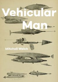 Cover image for Vehicular Man