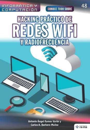 Cover image for Conoce todo sobre Hacking practico de redes Wifi y radiofrecuencia