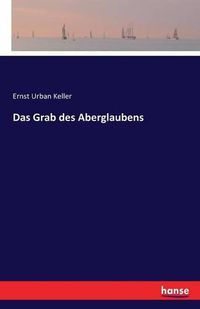 Cover image for Das Grab des Aberglaubens