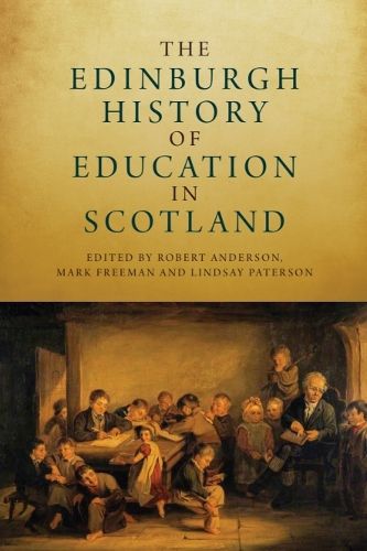 Cover image for The Edinburgh History of Education in Scotland