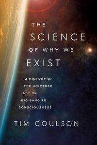 Cover image for The Science of Why We Exist