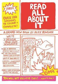 Cover image for Read All About It: Write and design your own newspaper