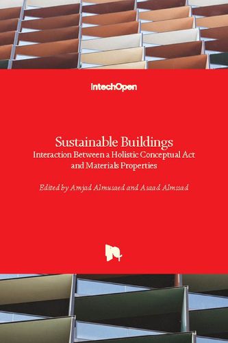 Cover image for Sustainable Buildings: Interaction Between a Holistic Conceptual Act and Materials Properties