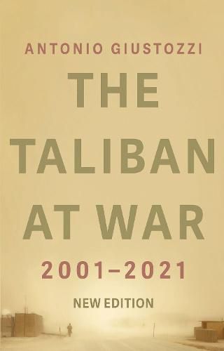 Cover image for The Taliban at War: 2001 - 2021