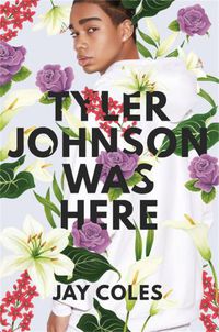 Cover image for Tyler Johnson Was Here