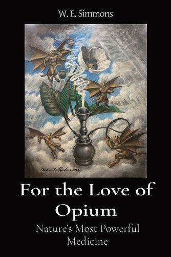 Cover image for For the Love of Opium