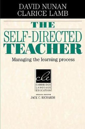 Cover image for The Self-Directed Teacher: Managing the Learning Process