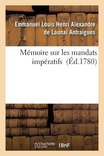 Memoire Sur Les Mandats Imperatifs