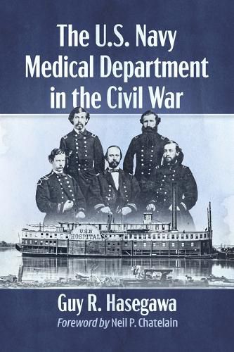 Cover image for The U.S. Navy Medical Department in the Civil War