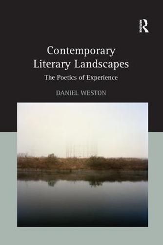 Cover image for Contemporary Literary Landscapes: The Poetics of Experience