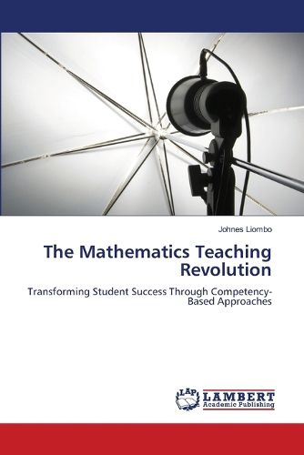 Cover image for The Mathematics Teaching Revolution