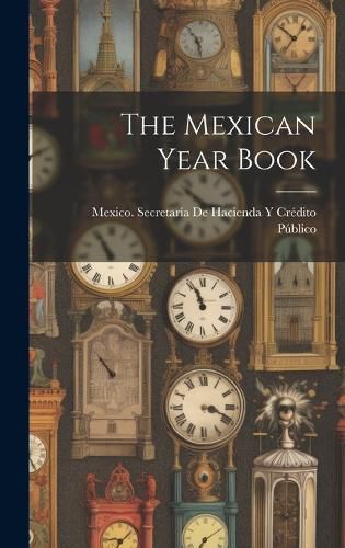 Cover image for The Mexican Year Book