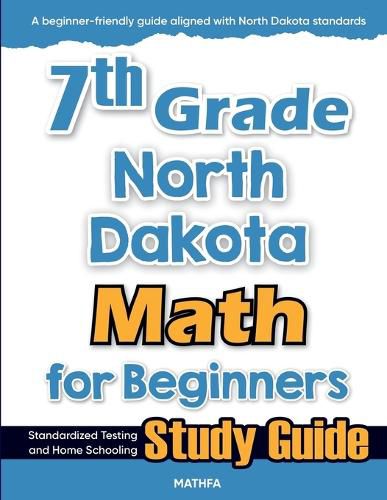 Cover image for 7th Grade North Dakota Math for Beginners