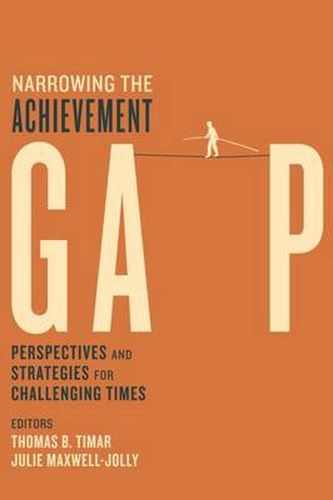 Cover image for Narrowing the Achievement Gap: Perspectives and Strategies for Challenging Times