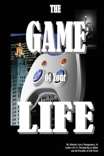 Cover image for The Game of Your Life