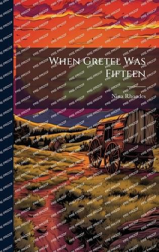 Cover image for When Gretel Was Fifteen