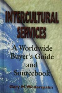 Cover image for Intercultural Services: A Worldwide Buyer's Guide and Sourcebook