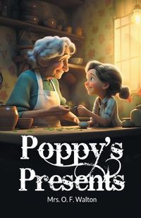 Cover image for Poppy's Presents