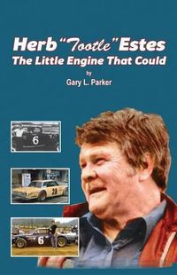 Cover image for Herb  Tootle  Estes: The Little Engine That Could