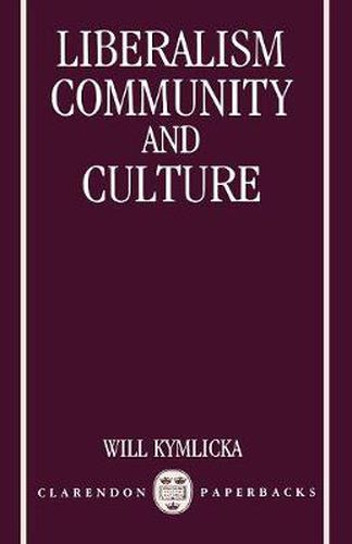 Cover image for Liberalism, Community and Culture