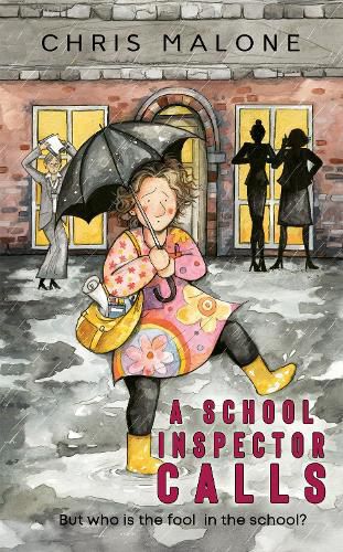 Cover image for A School Inspector Calls: But who is the fool in the school?