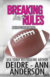 Cover image for Breaking Her Rules