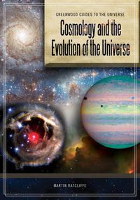 Cover image for Cosmology and the Evolution of the Universe