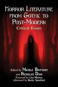 Cover image for Horror Literature from Gothic to Post-Modern: Critical Essays