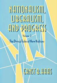 Cover image for Nationalism, Liberalism, and Progress