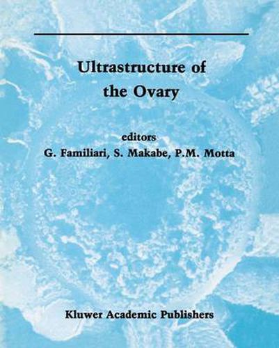 Cover image for Ultrastructure of the Ovary