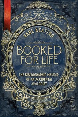 Cover image for Booked for Life: The Bibliogra