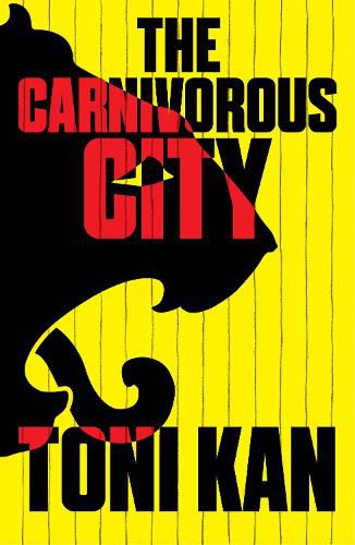 Cover image for The Carnivorous City
