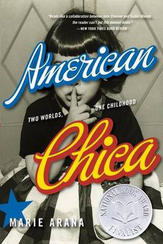 Cover image for American Chica: Two Worlds, One Childhood