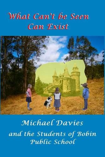 Cover image for What Can't Be Seen Can Exist