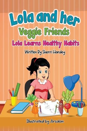 Cover image for Lola and her Veggie Friends