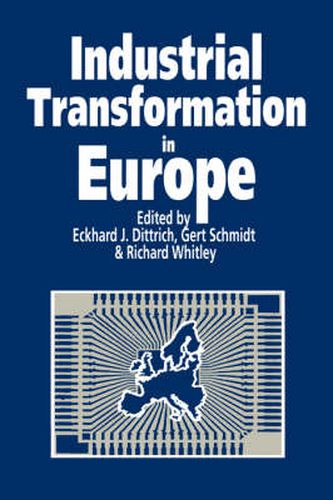 Cover image for Industrial Transformation in Europe: Process and Contexts