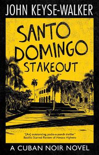 Cover image for Santo Domingo Stakeout