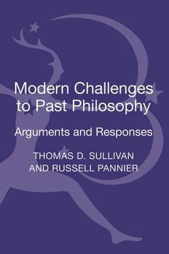 Cover image for Modern Challenges to Past Philosophy: Arguments and Responses
