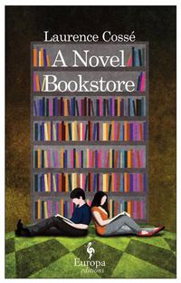 Cover image for A Novel Bookstore