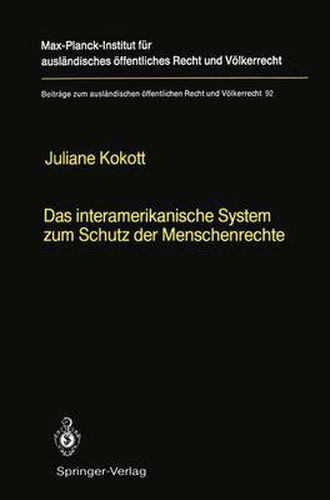 Cover image for Das interamerikanische System zum Schutz der Menschenrechte / The Inter-American System for the Protection of Human Rights: English Summary
