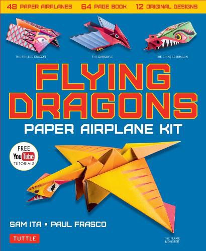 Flying Dragons Paper Airplane Kit: 48 Paper Airplanes, 64 Page Instruction Book, 12 Original Designs, YouTube Video Tutorials