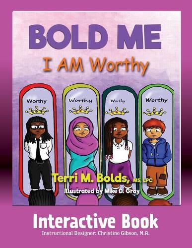 Bold Me: I AM Worthy Interactive Book