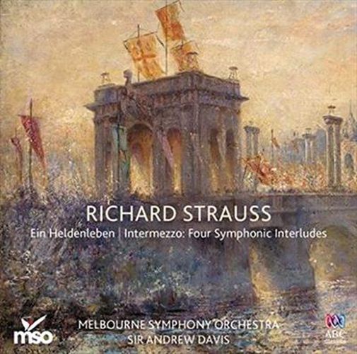 Strauss Ein Heldenleben Intermezzo Four Symphony Interludes