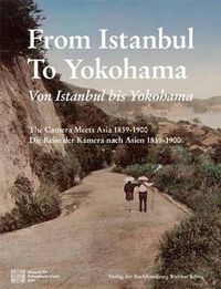 Cover image for From Istanbul to Yokohama
