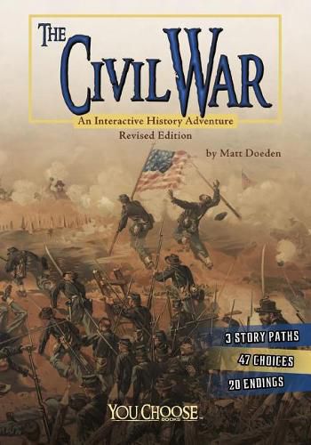 Cover image for Civil War: an Interactive History Adventure (You Choose: History)
