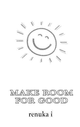 Cover image for Make Room for Good