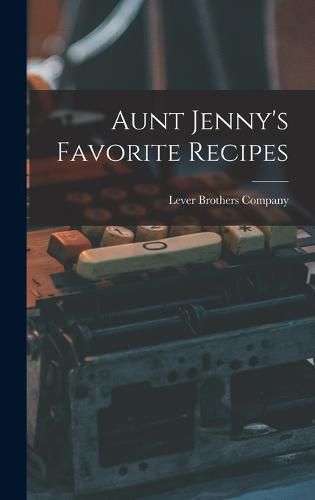 Cover image for Aunt Jenny's Favorite Recipes