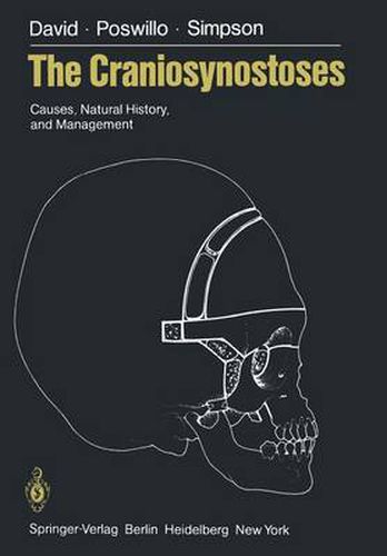 Cover image for The Craniosynostoses: Causes, Natural History, and Management