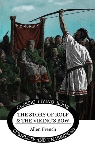 Cover image for The Story of Rolf and the Viking's Bow